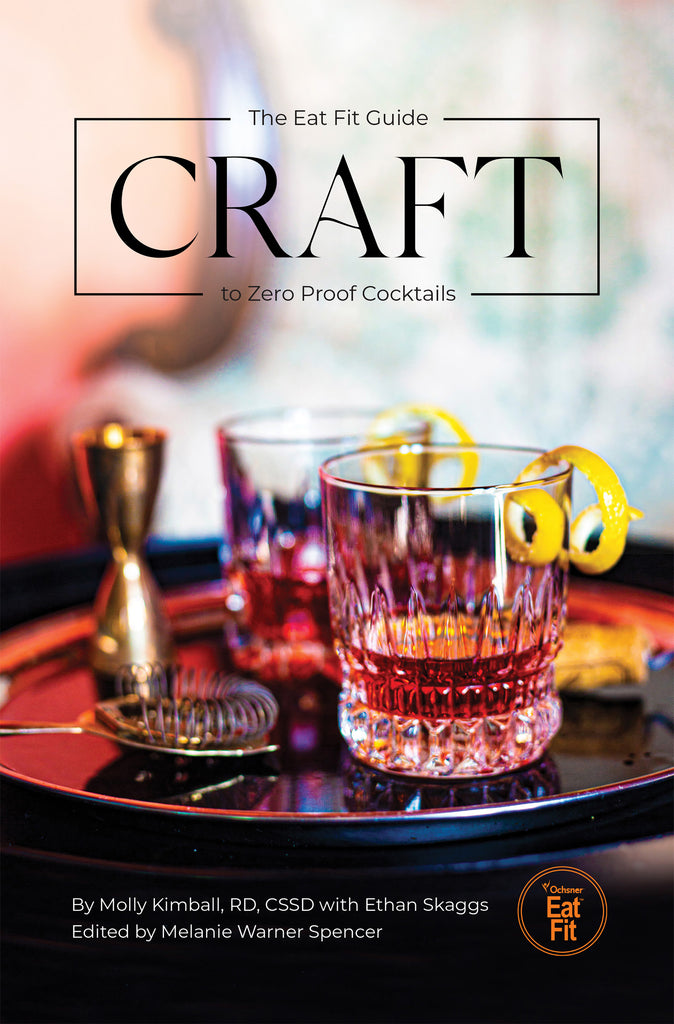 Craft: The Eat Fit Guide to Zero Proof Cocktails Book