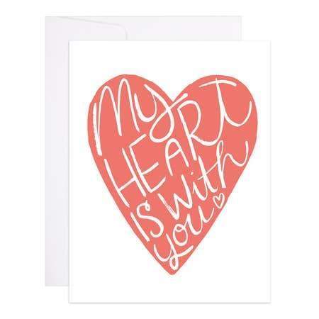 9th Letter Press - My Heart Is With You - A2 (4.25 x 5.5)