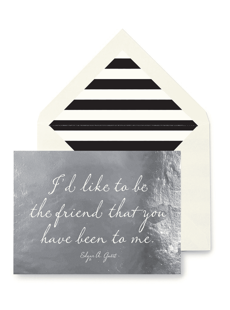 “I'd Like to Be the Friend” Greeting Card