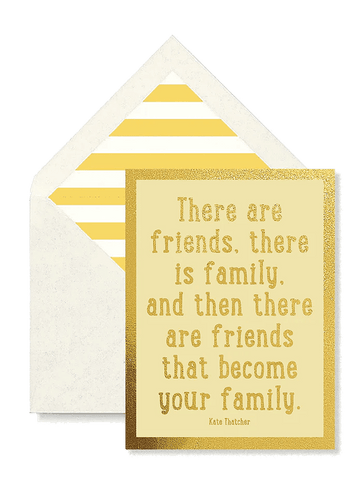“There Are Friends” Greeting Card