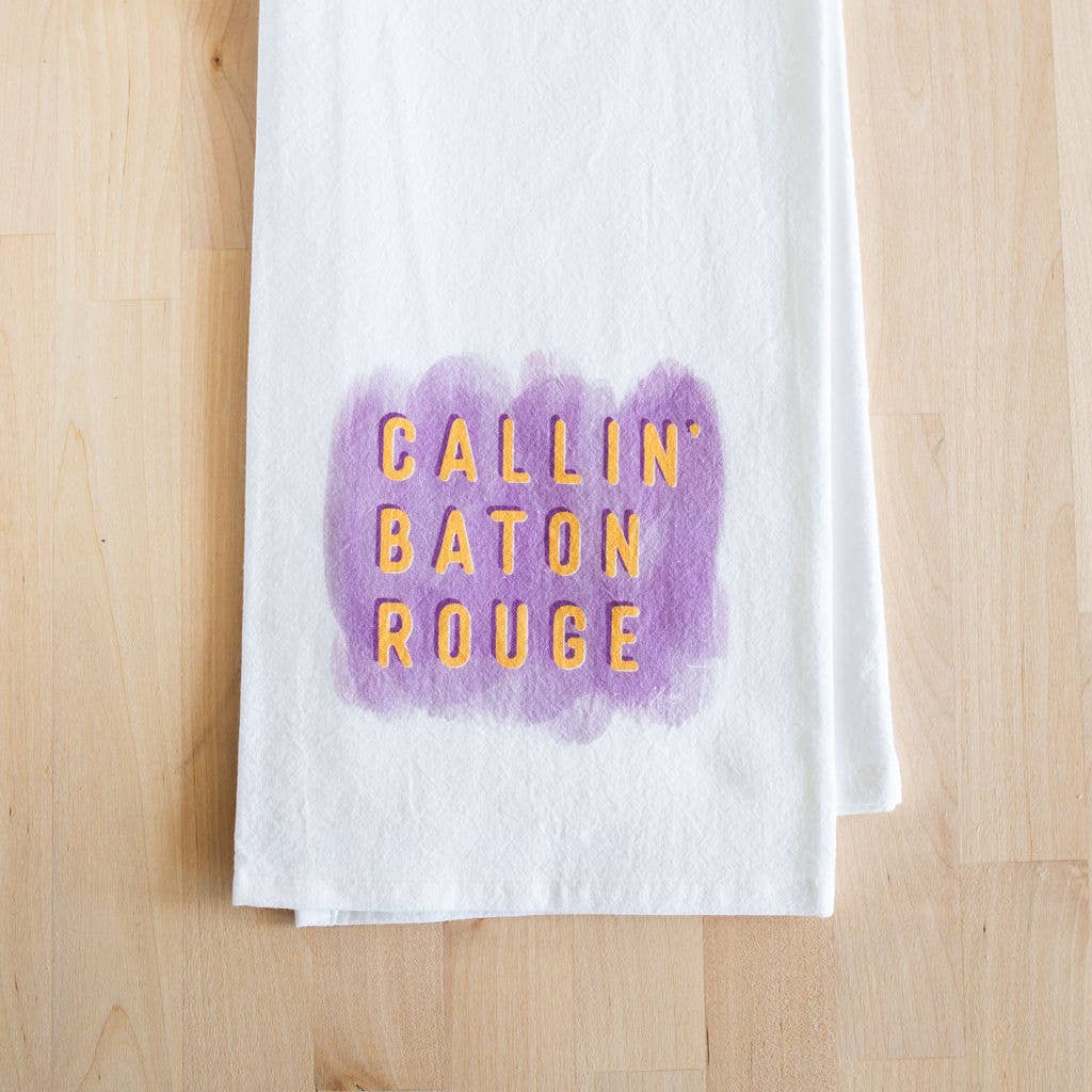 Callin' Baton Rouge Tea Towel