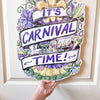It's Carnival Time Fleur De Lis Door Hanger