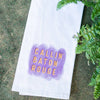 Callin' Baton Rouge Tea Towel