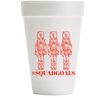 #SquadGoals Foam Cups