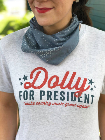 Dolly for President Shirt