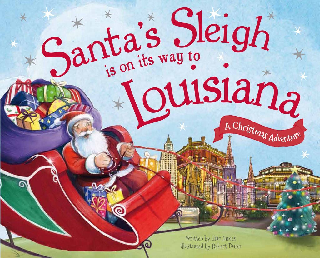 “Santa's Sleigh Is on Its Way to Louisiana” Book
