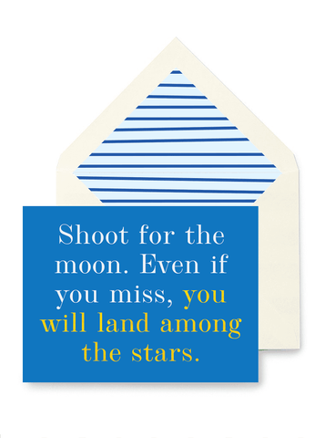 “Shoot for the Moon” Card