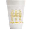 #SquadGoals Foam Cups