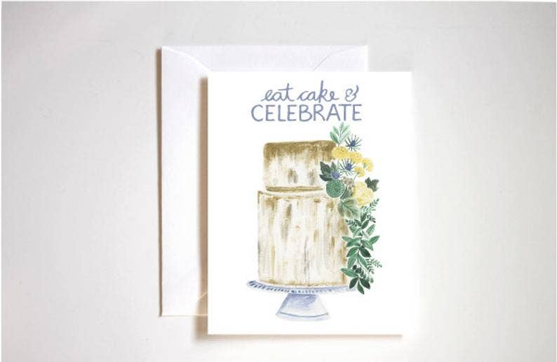 Eat Cake & Celebrate Wedding Greeting Card