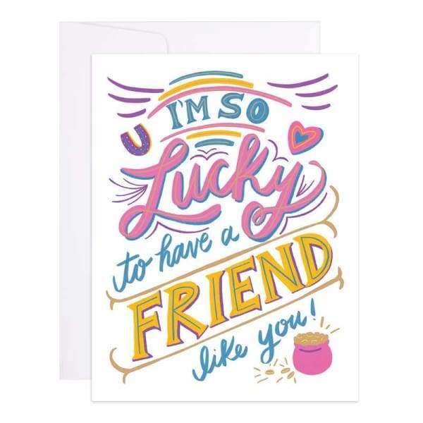 9th Letter Press - A Friend Like You - A2 (5.5 x 4.25)