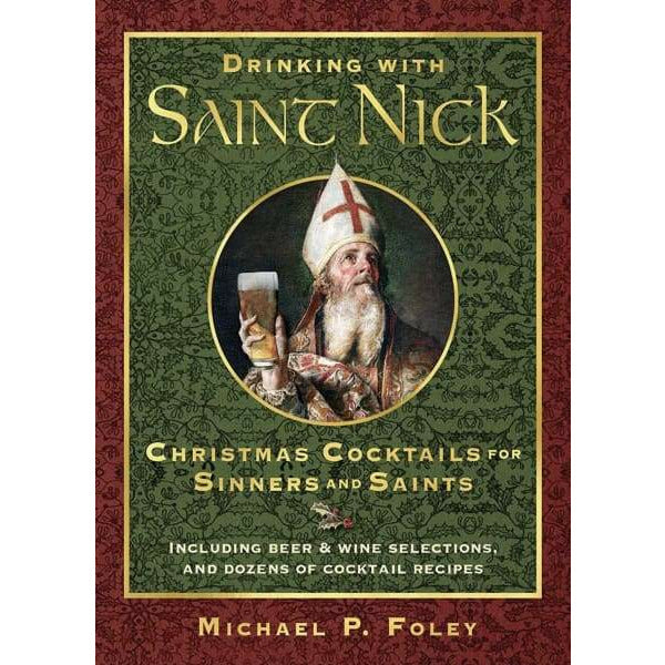 Drinking With Saint Nick Book