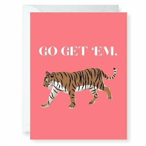 Go Get ’Em Tiger Greeting Card