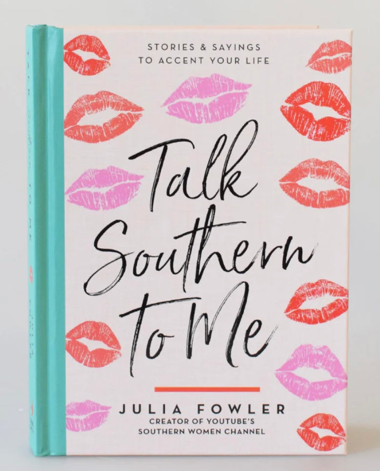 Talk Southern To Me Book