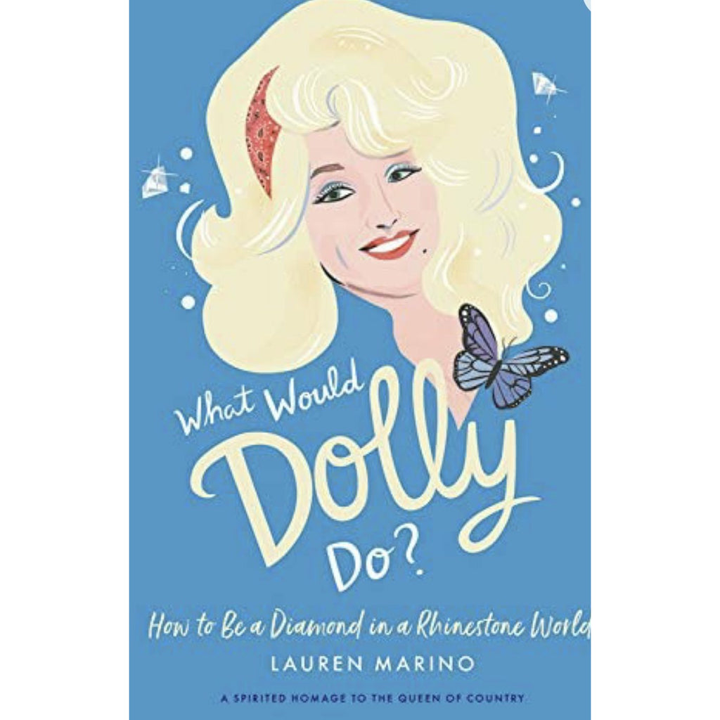 What Would Dolly Do? Book